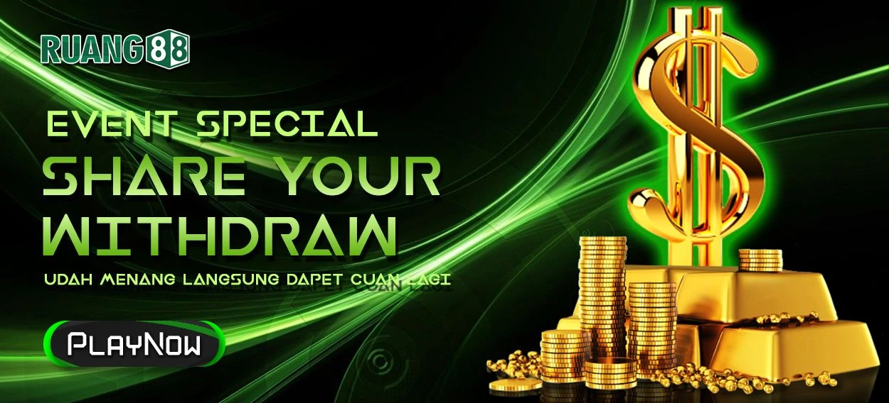 SPECIAL BONUS SHARE YOUR WITHDRAW